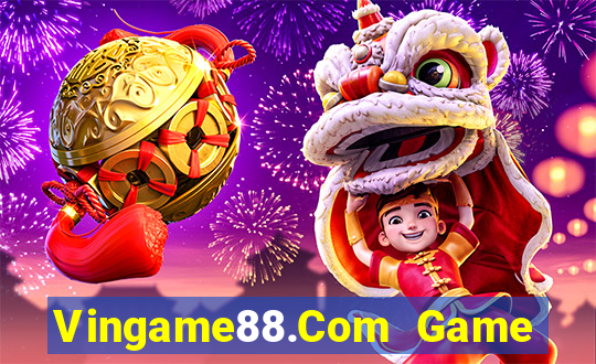 Vingame88.Com Game Bài Uy Tín