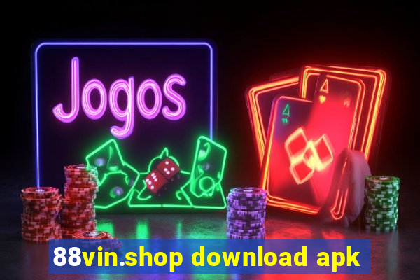 88vin.shop download apk