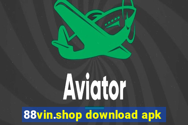 88vin.shop download apk