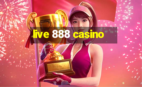 live 888 casino