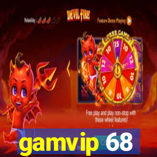 gamvip 68