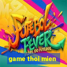 game thoi mien