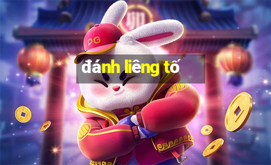 đánh liêng tố