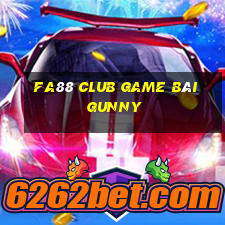 Fa88 Club Game Bài Gunny