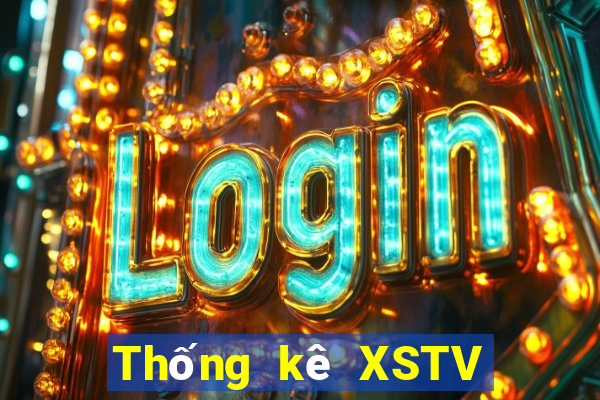 Thống kê XSTV ngày mai