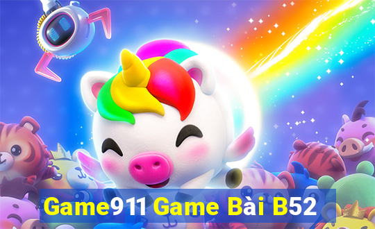 Game911 Game Bài B52