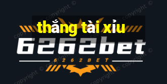 thắng tài xỉu