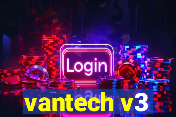 vantech v3