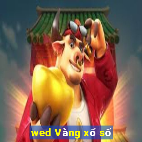 wed Vàng xổ số