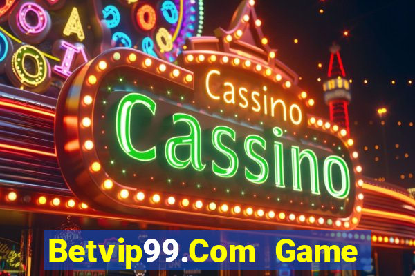 Betvip99.Com Game Bài 88Vin