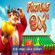 trò chơi cầu trượt