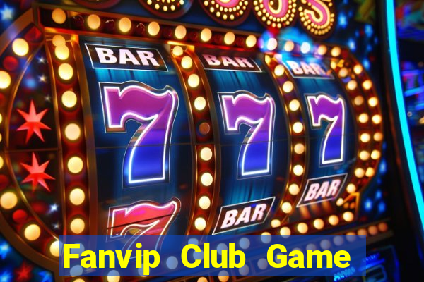 Fanvip Club Game Bài 1 Đổi 1