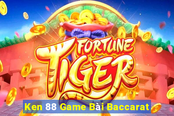 Ken 88 Game Bài Baccarat