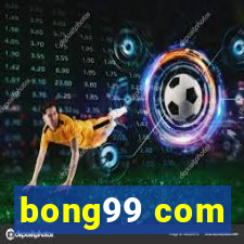 bong99 com