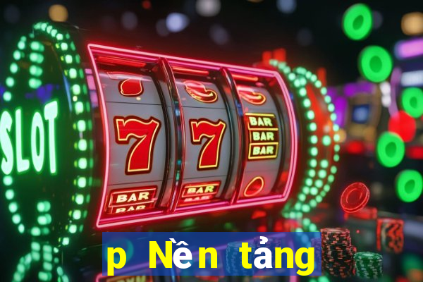 p Nền tảng giao dịch p Net