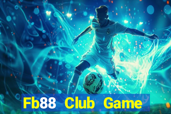 Fb88 Club Game Bài 52