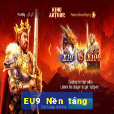 EU9 Nền tảng chơi thử