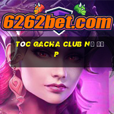 tóc gacha club nữ đẹp