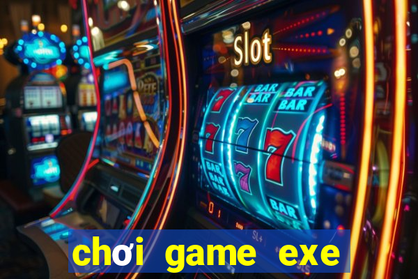 chơi game exe trên android