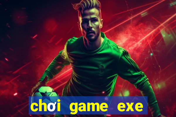 chơi game exe trên android