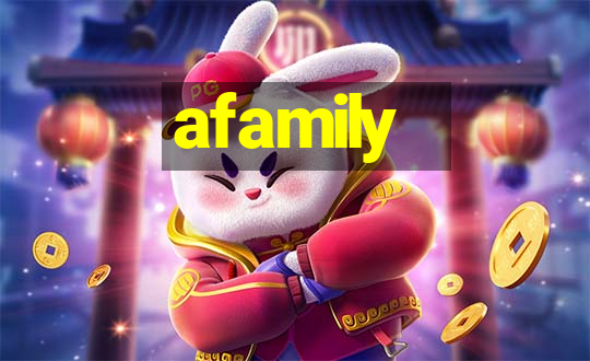 afamily