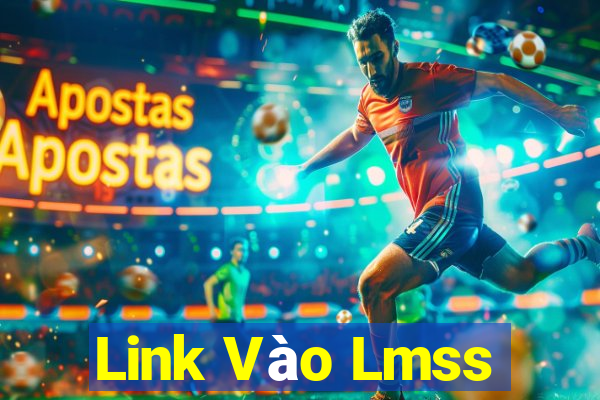 Link Vào Lmss