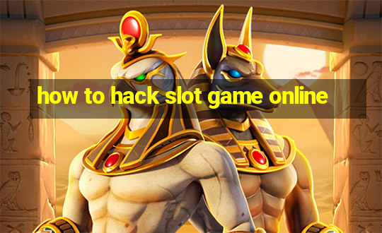 how to hack slot game online