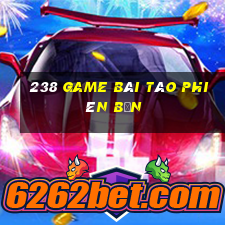 238 game bài táo phiên bản