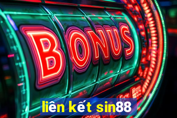 liên kết sin88