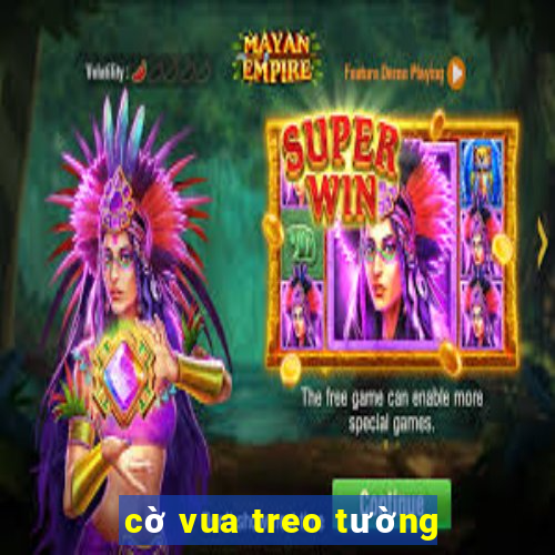 cờ vua treo tường