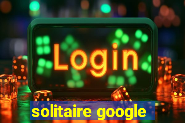 solitaire google