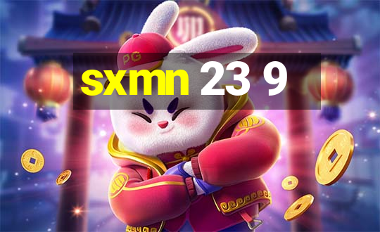 sxmn 23 9