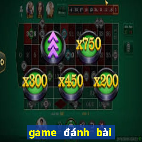 game đánh bài rút tiền mặt