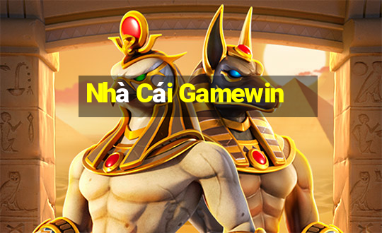 Nhà Cái Gamewin