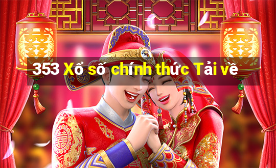 353 Xổ số chính thức Tải về