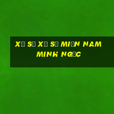 xổ số xổ số miền nam minh ngọc