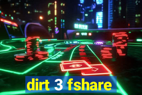 dirt 3 fshare