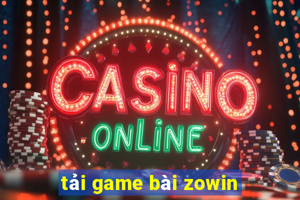 tải game bài zowin