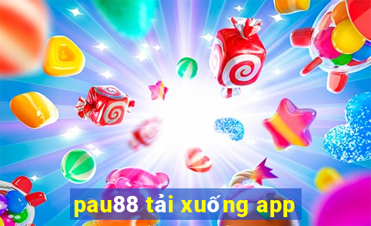 pau88 tải xuống app