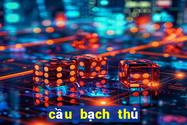 cau bach thu mien nam