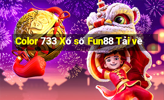 Color 733 Xổ số Fun88 Tải về