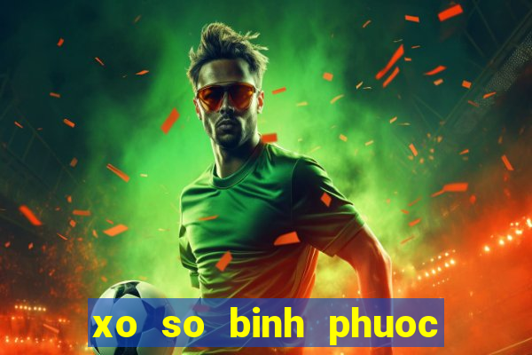 xo so binh phuoc 10 2