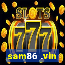 sam86 .vin