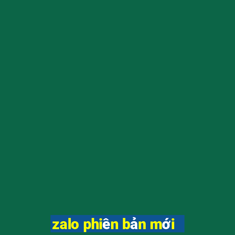 zalo phien ban moi