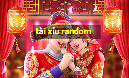 tài xỉu random