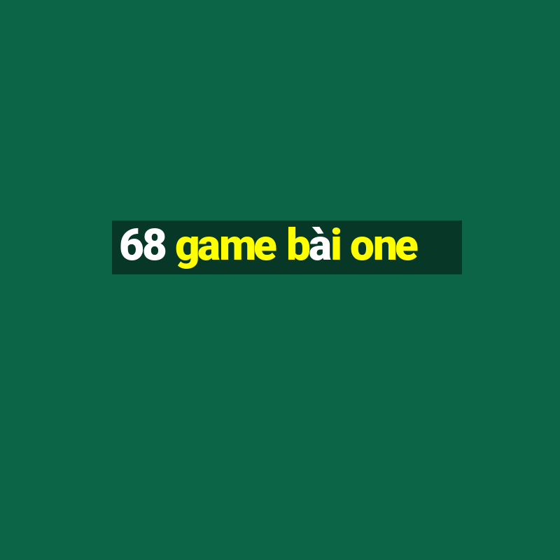 68 game bài one