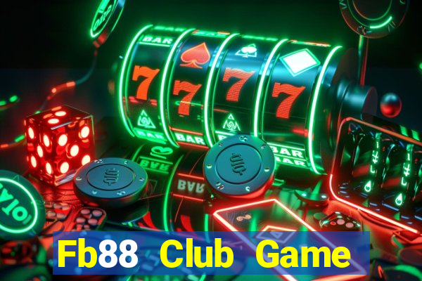 Fb88 Club Game Bài Hay Nhất Hiện Nay