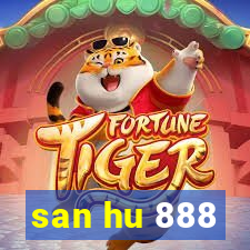 san hu 888