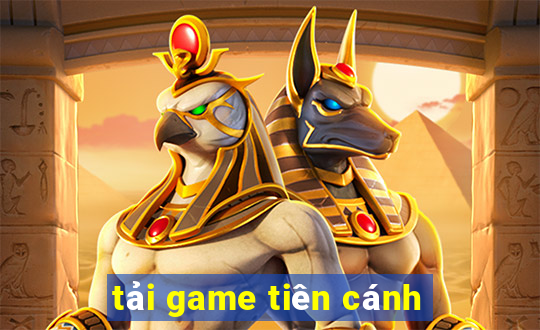 tải game tiên cánh