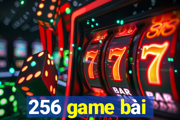 256 game bài